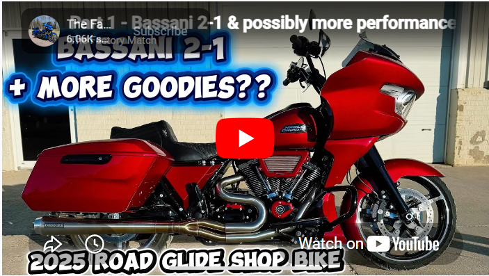 2025 Road Glide Shop Bike - Performance Goodies - Part 1